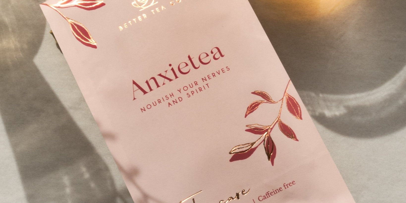 Anxietea - Better Tea Co.
